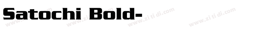 Satochi Bold字体转换